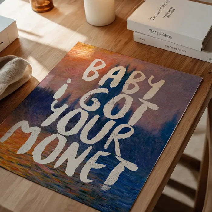 Baby I got your Monet Altered Art Print, quirky altered art print unframed on a home office desk