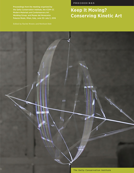 Keep It Moving? Conserving Kinetic Art | Getty Store