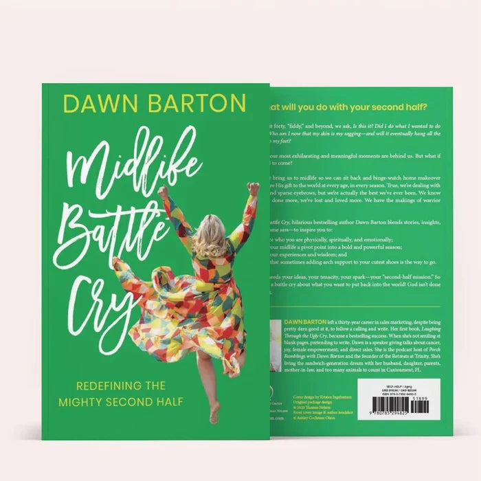 Midlife Battle Cry