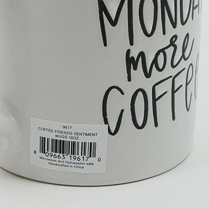 Monday Morning Coffee Mug White Blue Sky Embossed Ceramic Tea Cup 16oz (473ml)