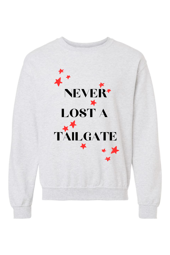 Never Lost a Tailgate Crewneck