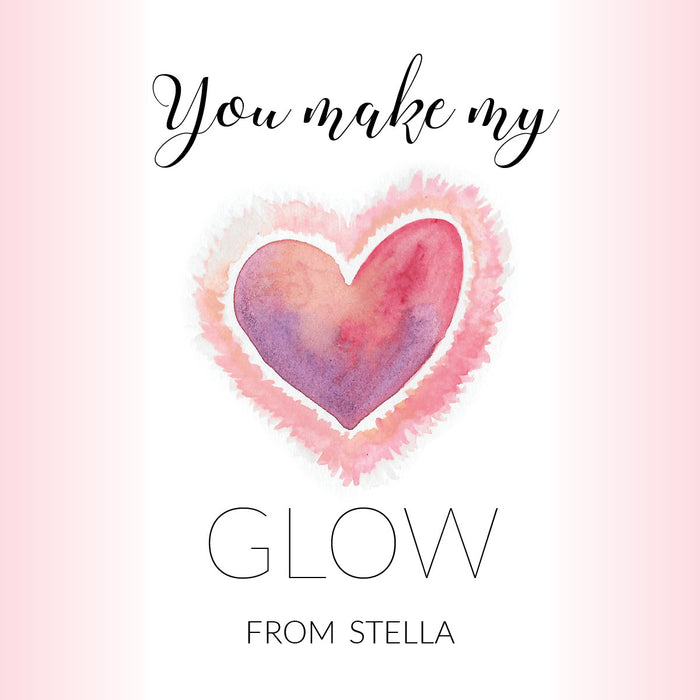 You Make My Heart Glow